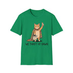 We Thrift At Dawn T-Shirt
