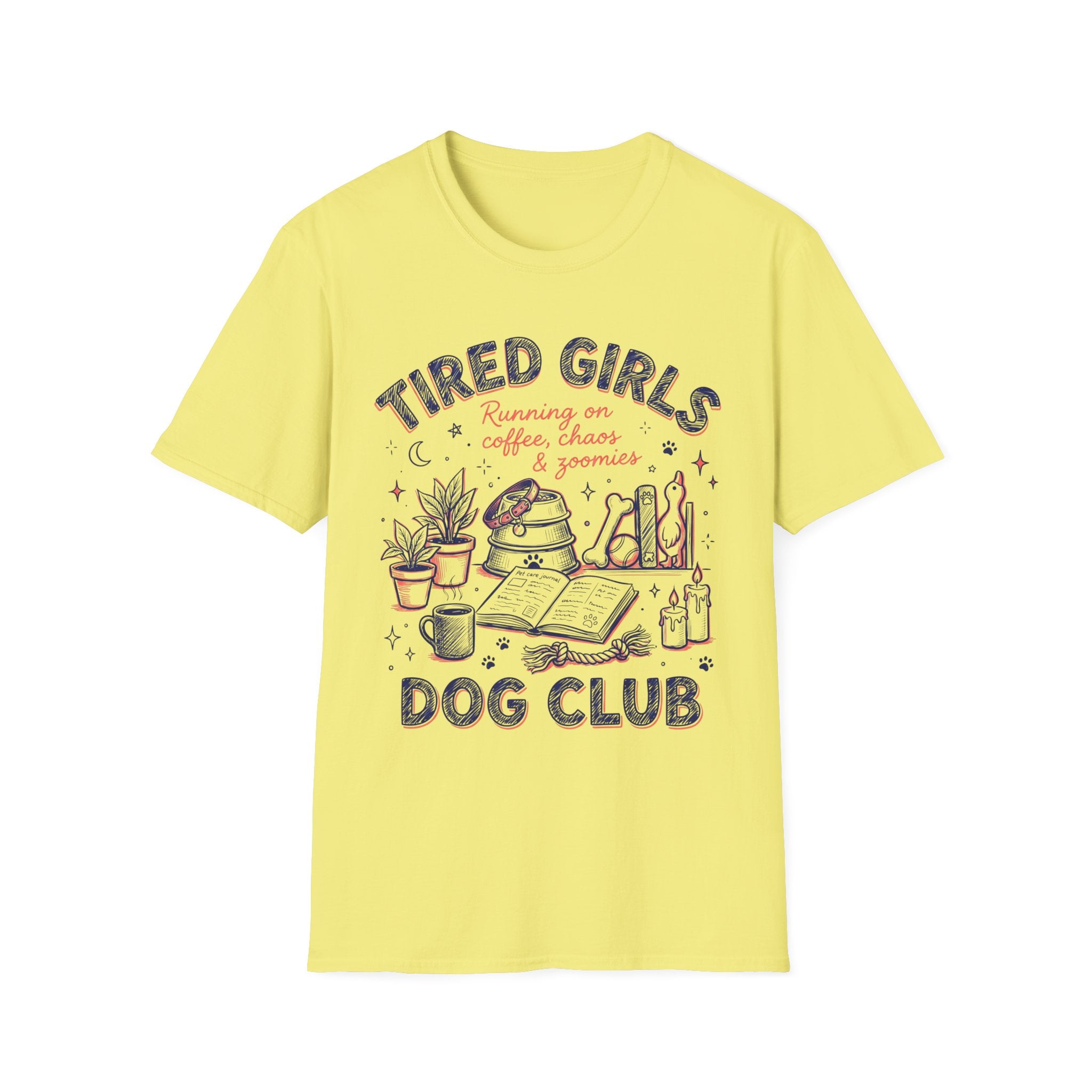 Tired Girls T-Shirt