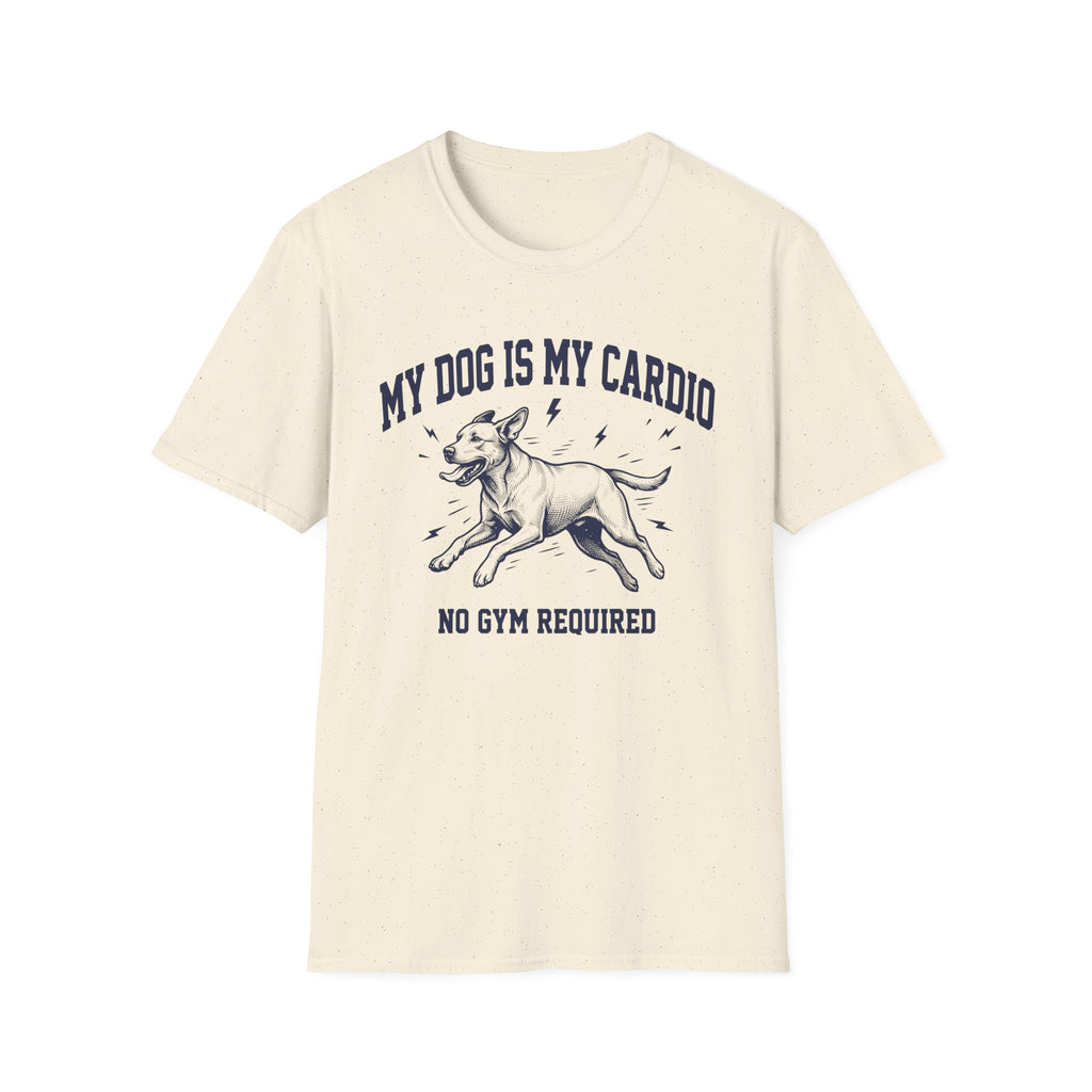 My Dog Is My Cardio T-Shirt