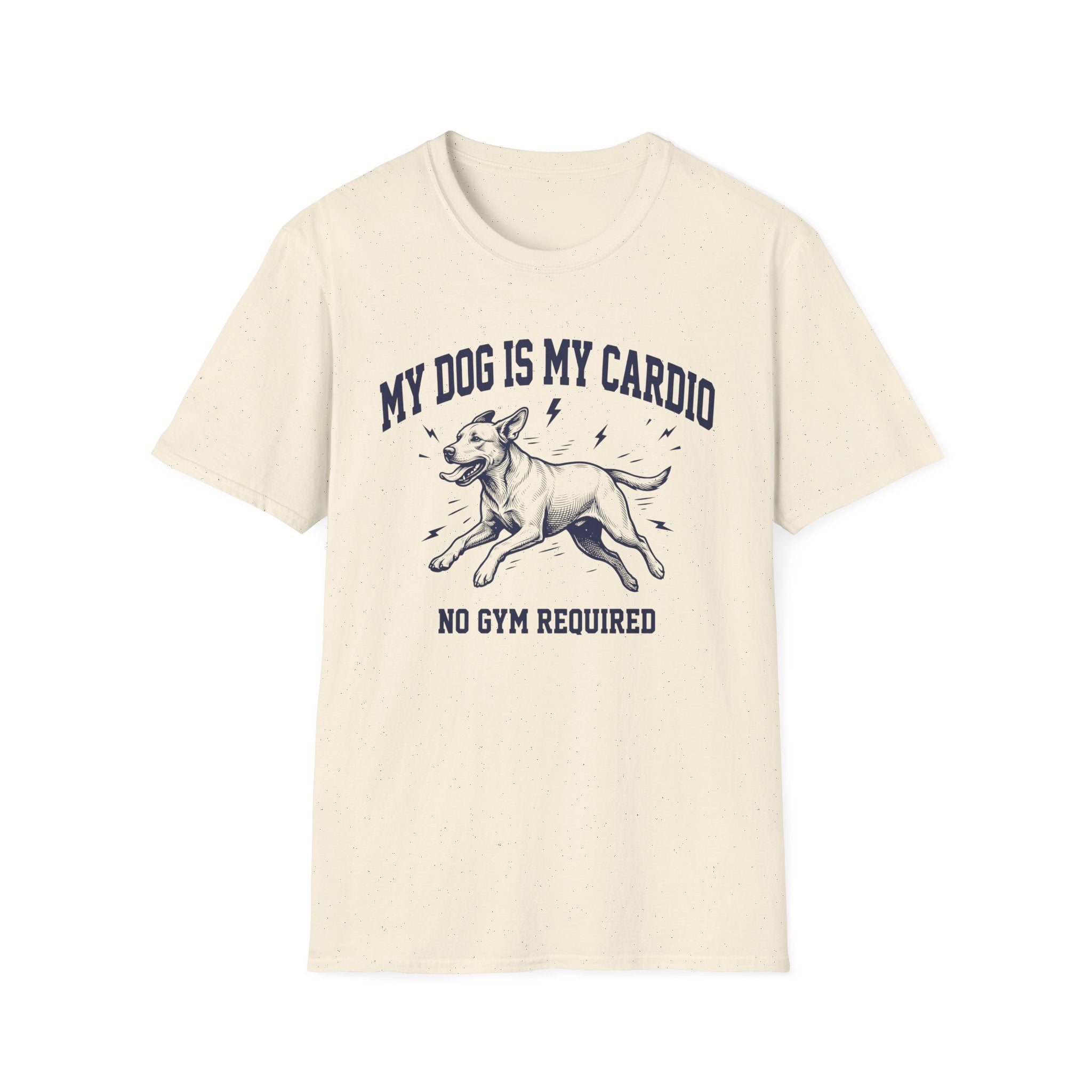 My Dog Is My Cardio T-Shirt