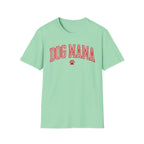 Dog Mama T-Shirt