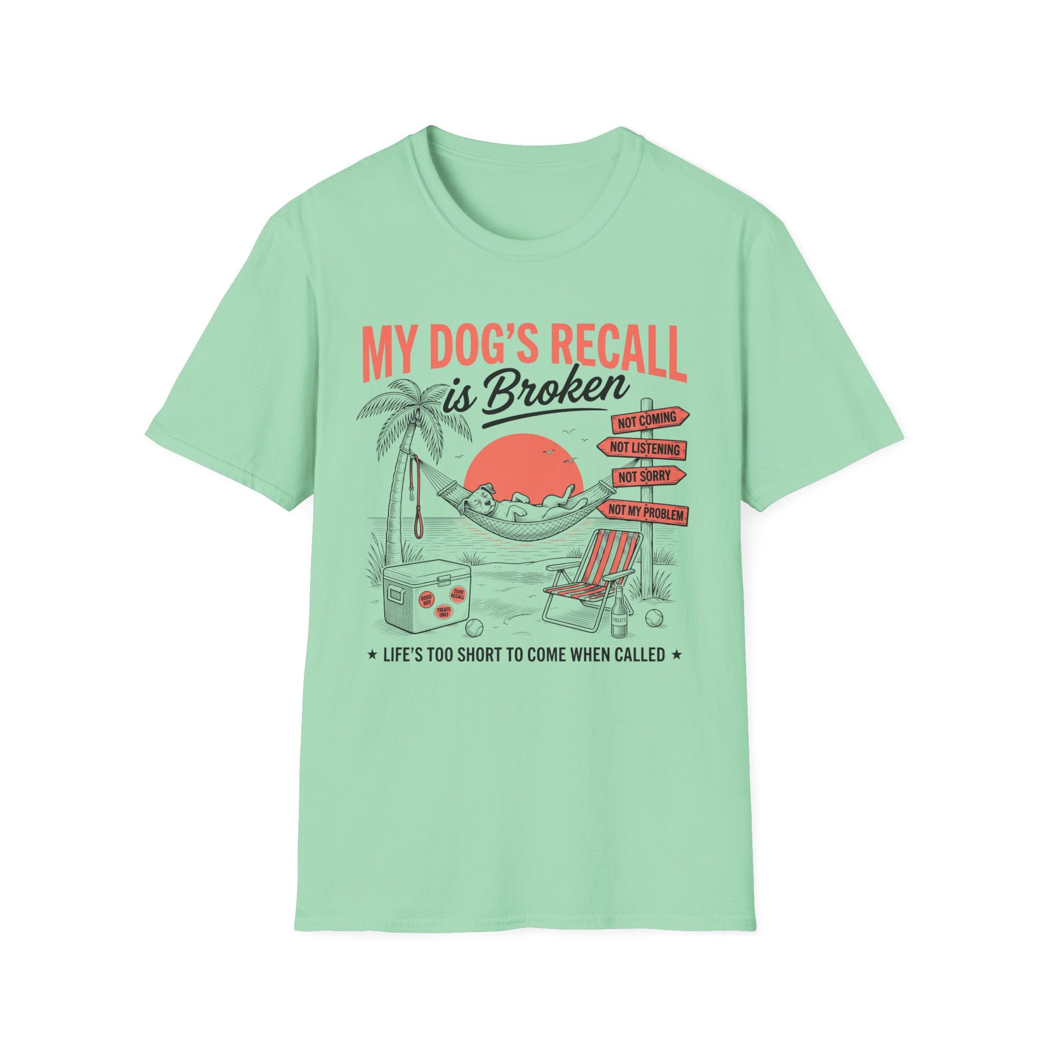 My Dogs Recall T-Shirt
