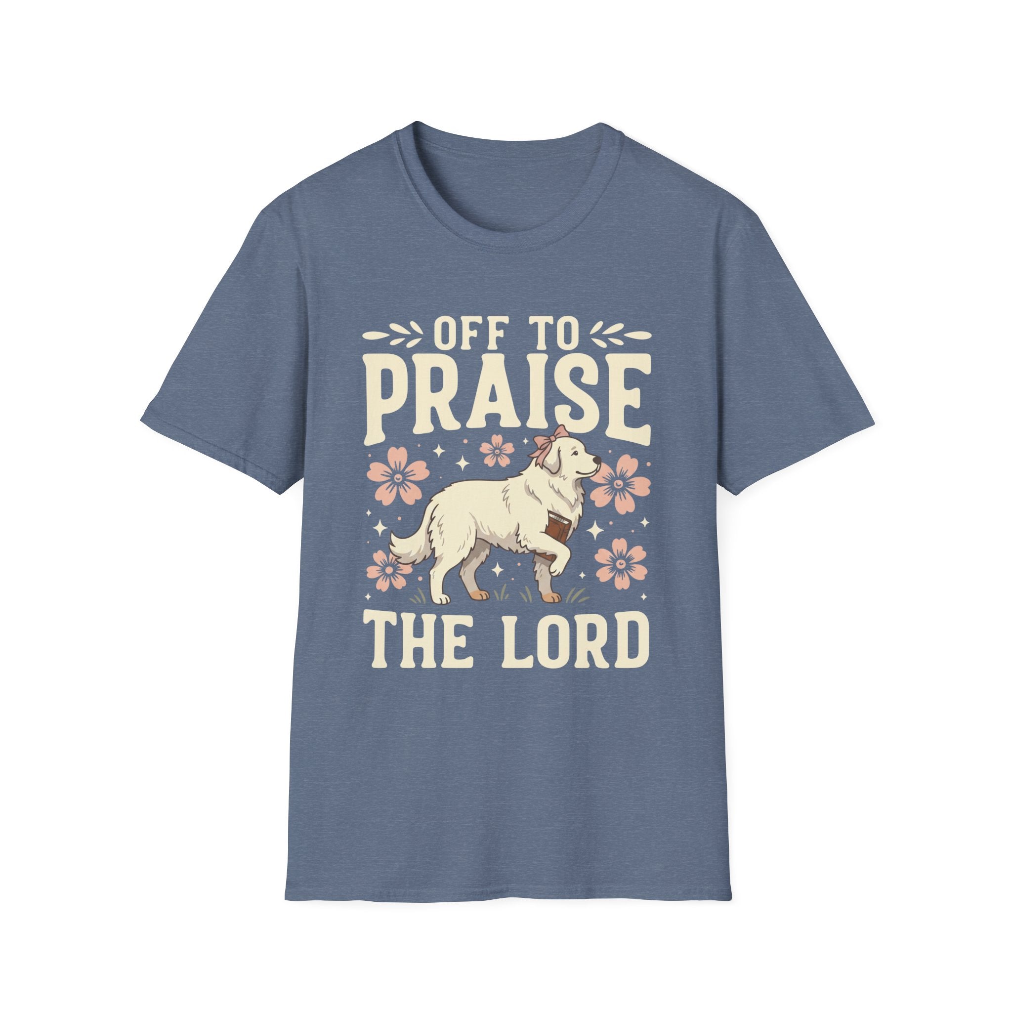 Off To Praise The Lord T-Shirt