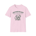 Dogs Make Me Happy T-Shirt