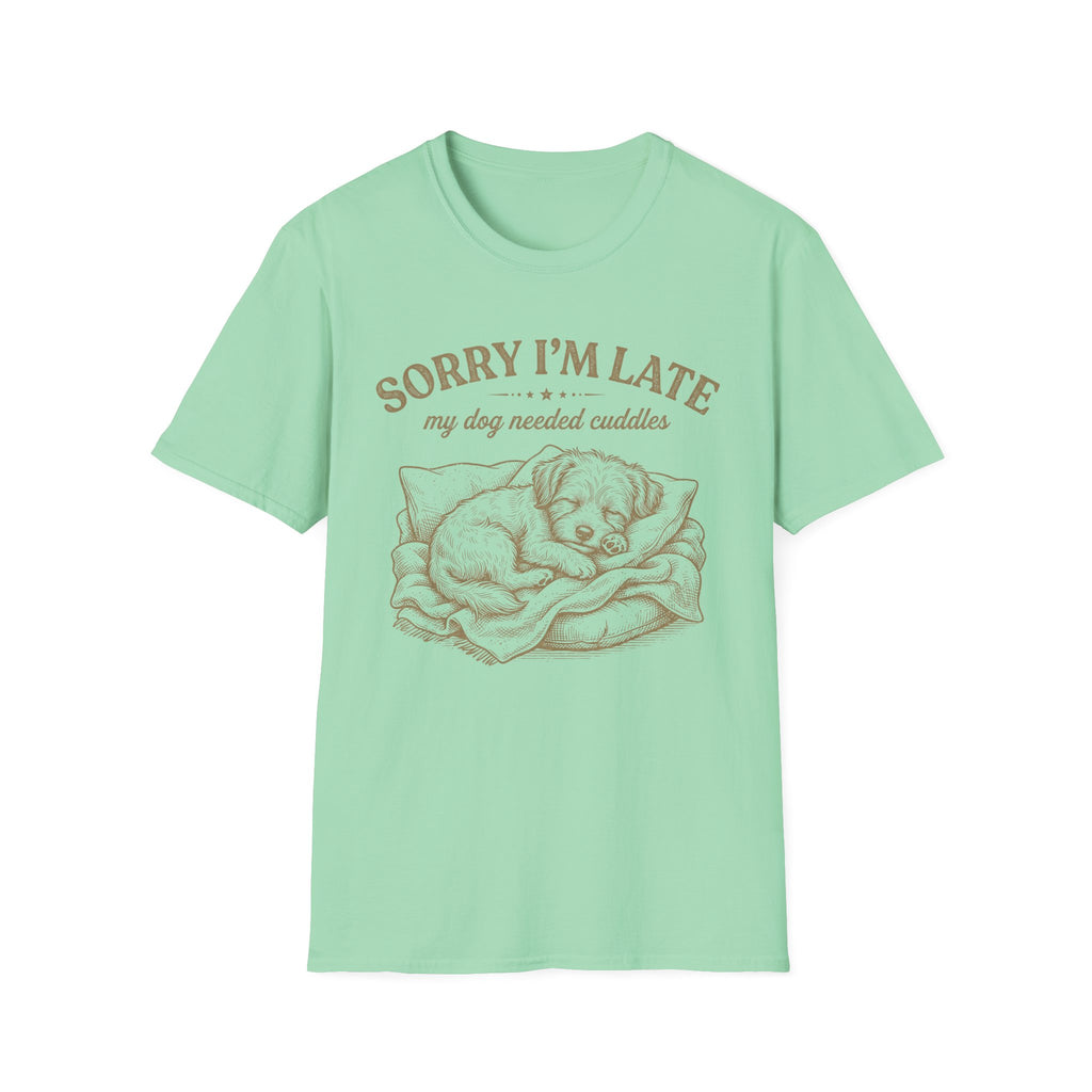 Sorry I'm Late T-Shirt