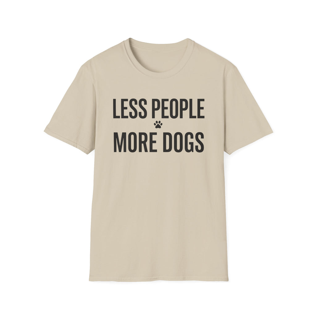 Less People More Dogs T-Shirt