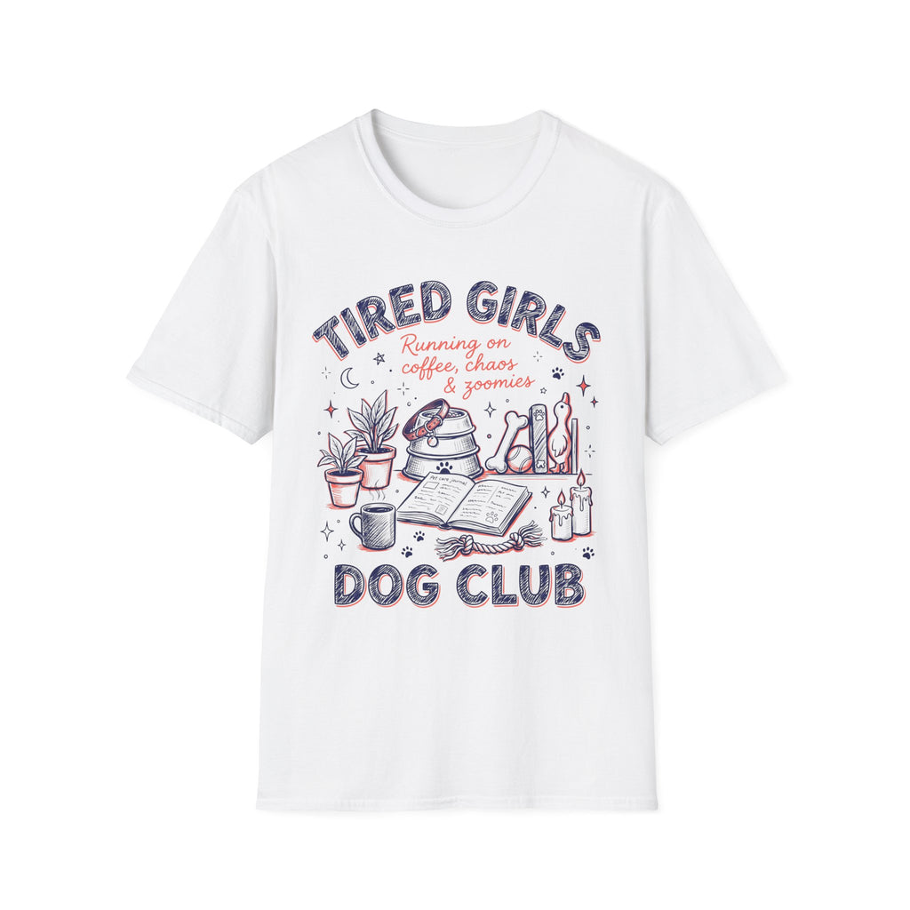 Tired Girls T-Shirt