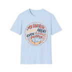 My Favorite People T-Shirt
