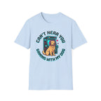 Can't Hear You T-Shirt