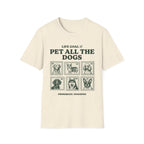Pet All The Dogs T-Shirt