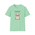 Management Material T-Shirt