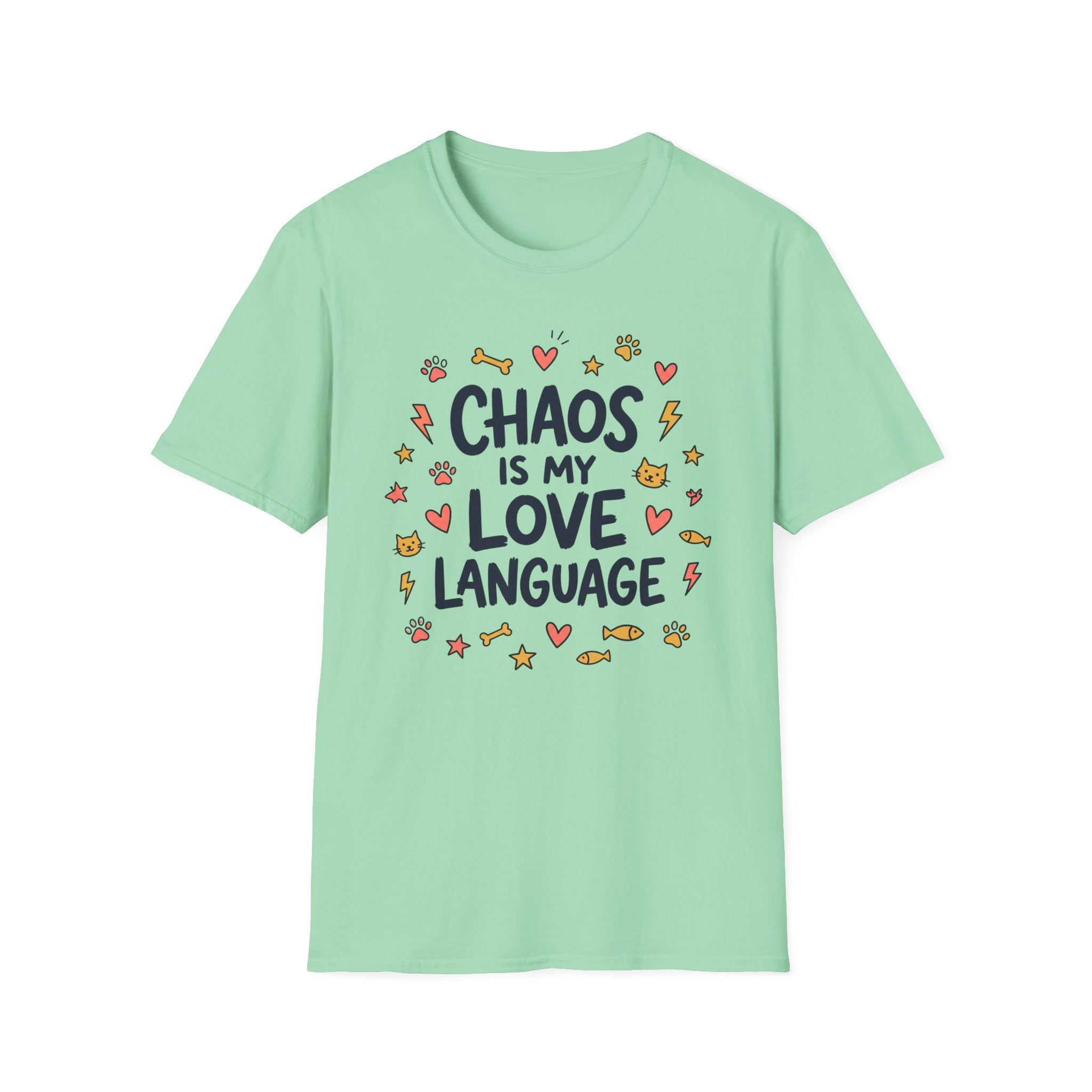 Chaos Is My Love Language T-Shirt