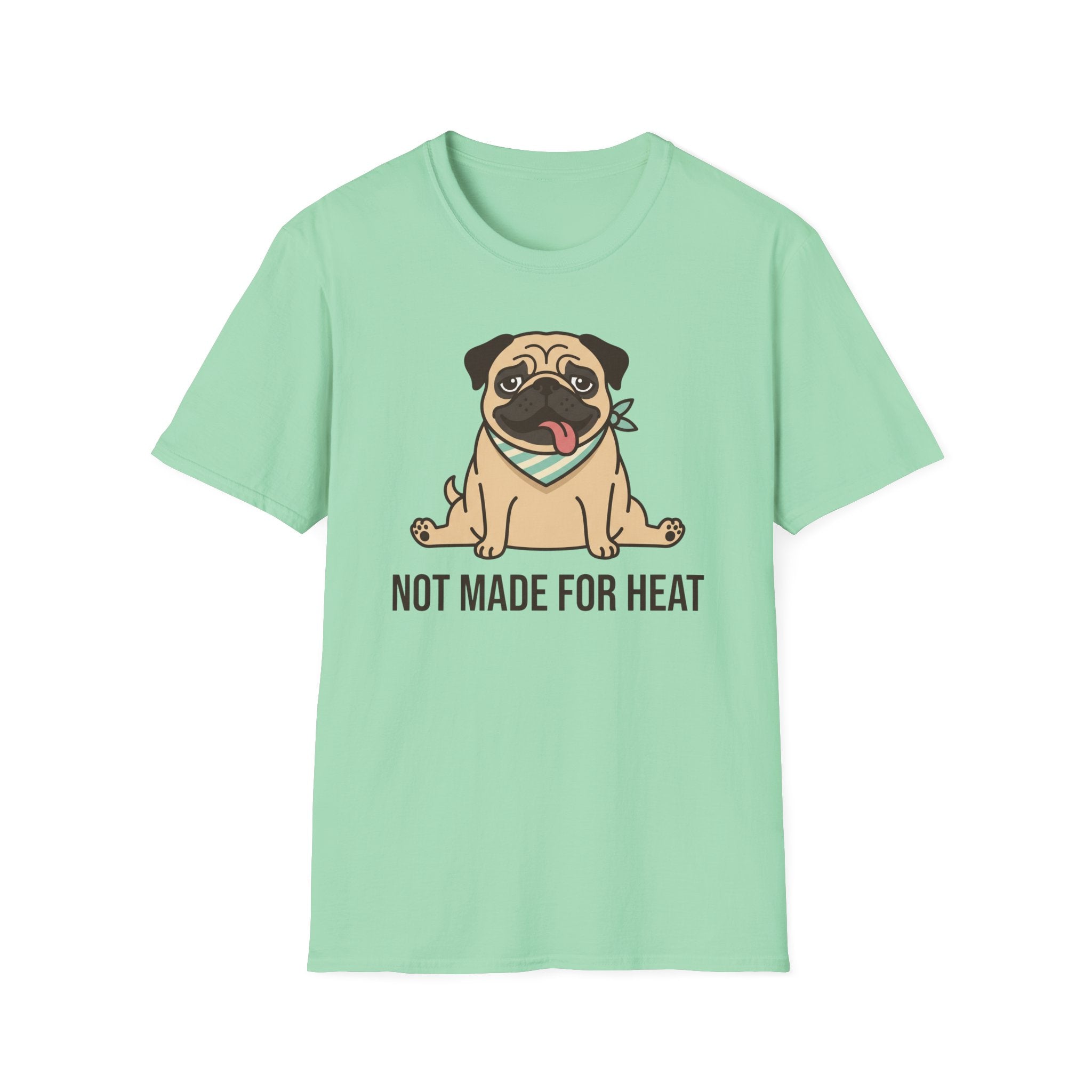 Not Made For Heat T-Shirt