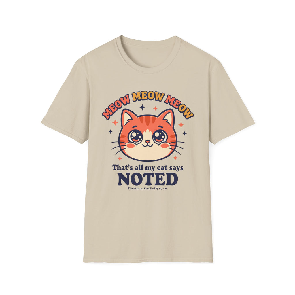 Meow Meow Meow T-Shirt