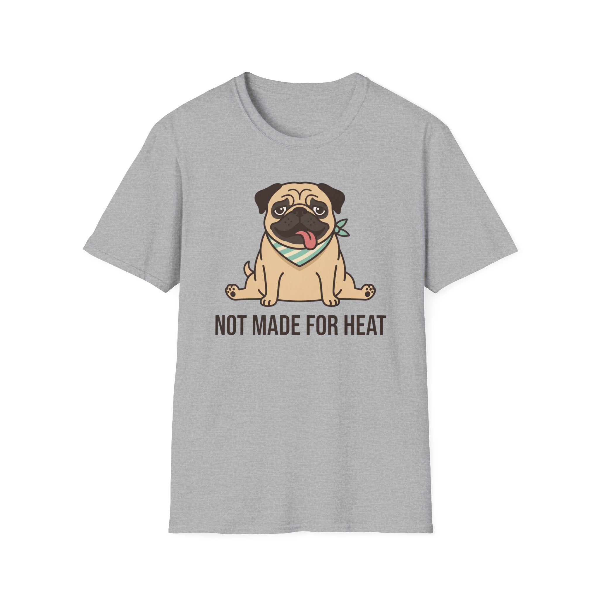 Not Made For Heat T-Shirt