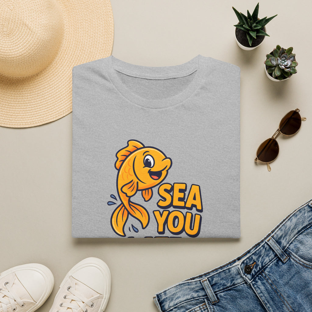 Sea You Later T-Shirt