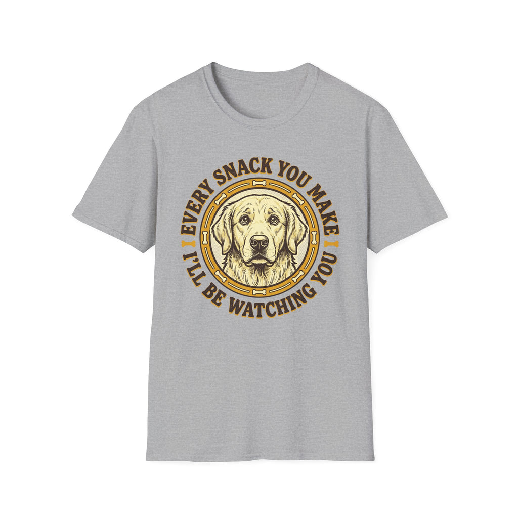 Every Snack You Make T-Shirt