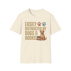 Easily Distracted T-Shirt