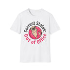 Out Of Office T-Shirt