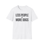 Less People More Dogs T-Shirt