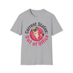 Out Of Office T-Shirt