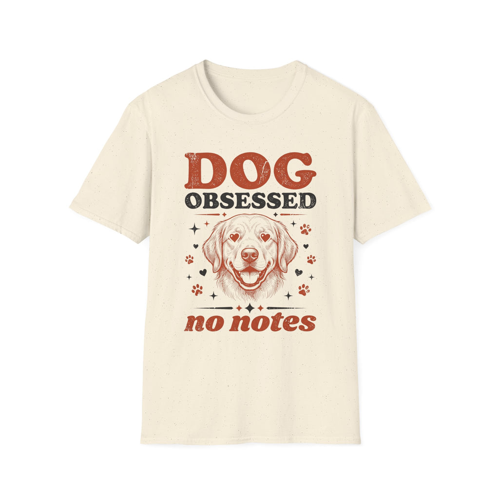 Dog Obsessed T-Shirt