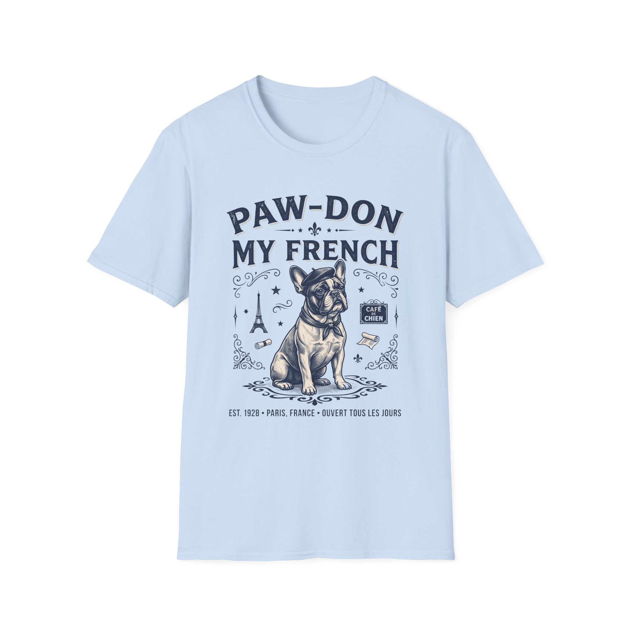 Paw-don My French T-Shirt