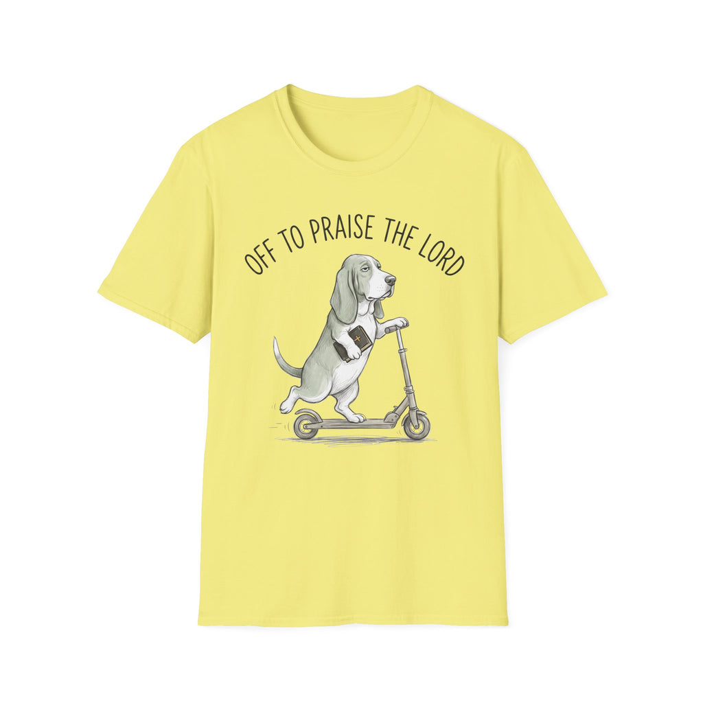 Off To Praise The Lord T-Shirt