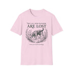 Not All Who Wander T-Shirt