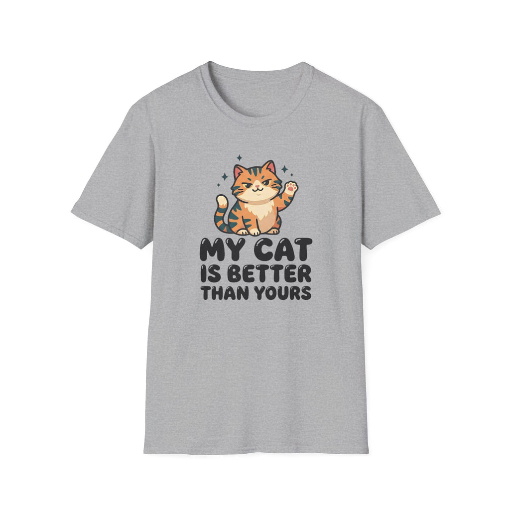 My Cat Is Better Than Yours T-Shirt