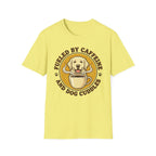 Fueled By Caffeine T-Shirt