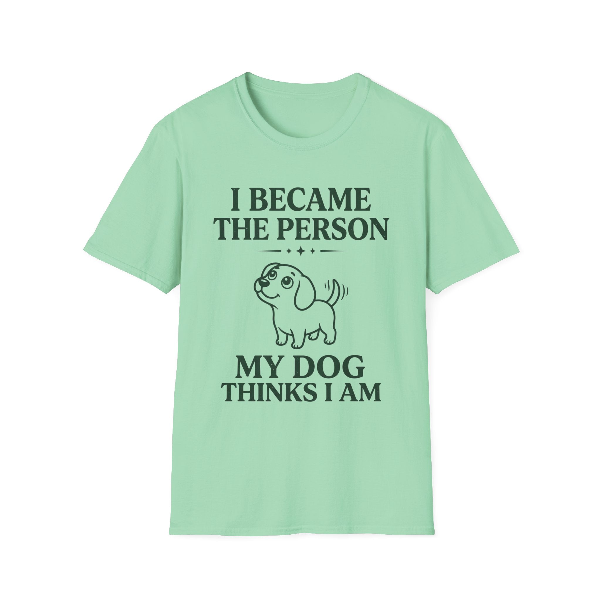 I Became The Person T-Shirt