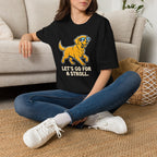 Lets Go For A Stroll T-Shirt