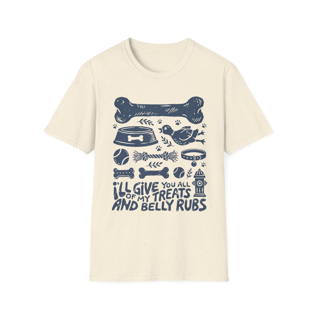 Treats And Belly Rubs T-Shirt