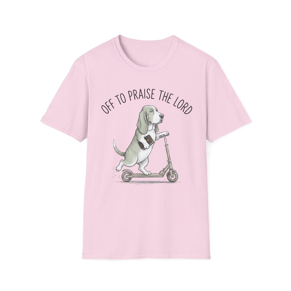 Off To Praise The Lord T-Shirt