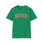 Dog Mama T-Shirt