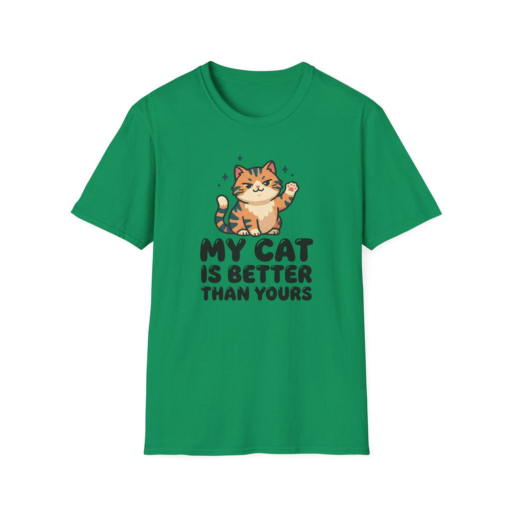 My Cat Is Better Than Yours T-Shirt