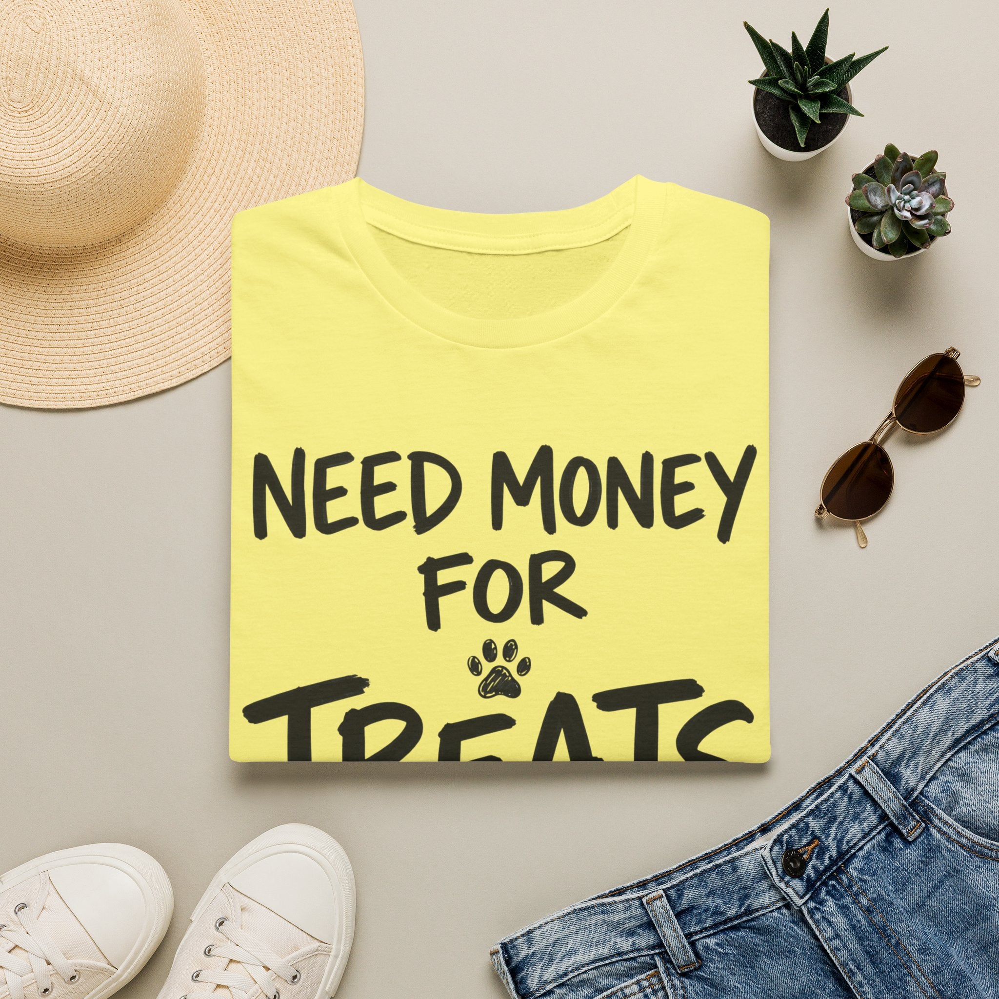 Need Money For Treats T-Shirt