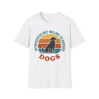 Willing To Discuss Dogs T-Shirt