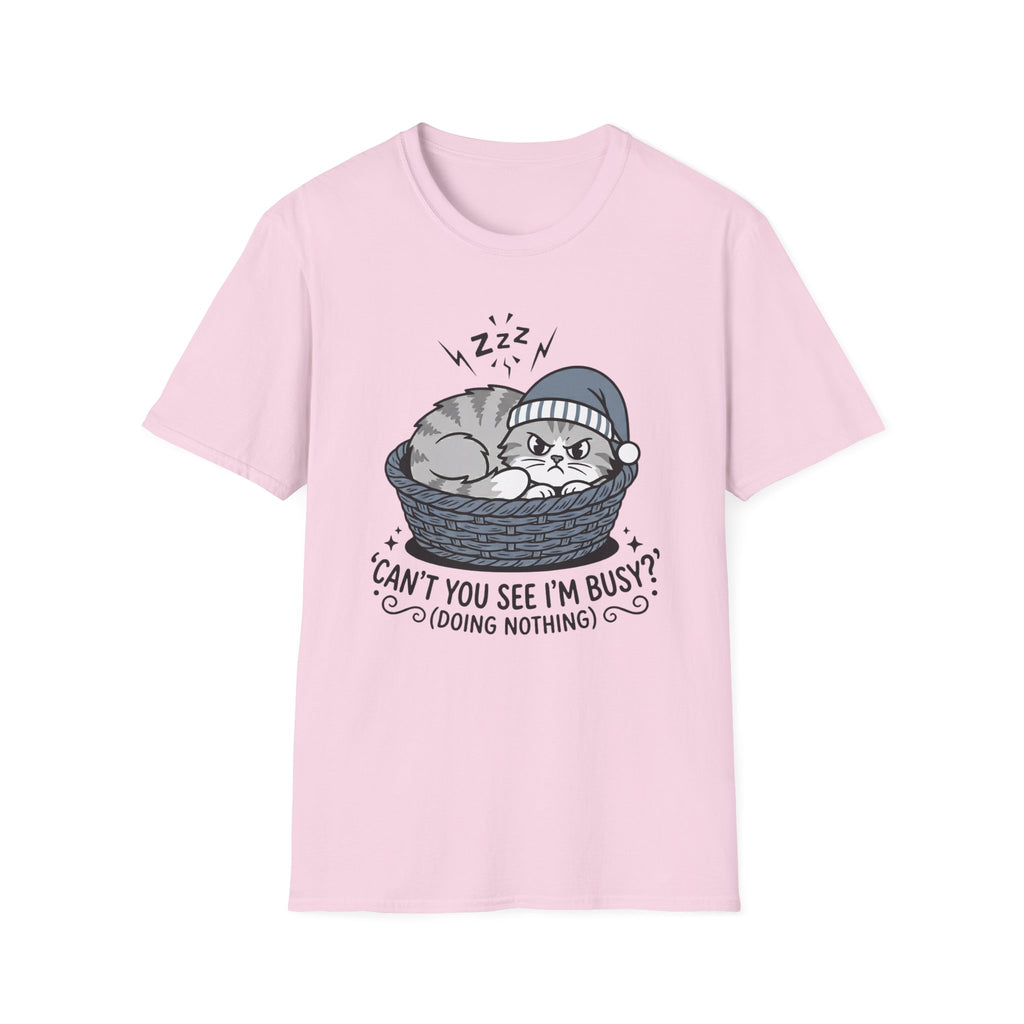 Can't You See I'm Busy? T-Shirt