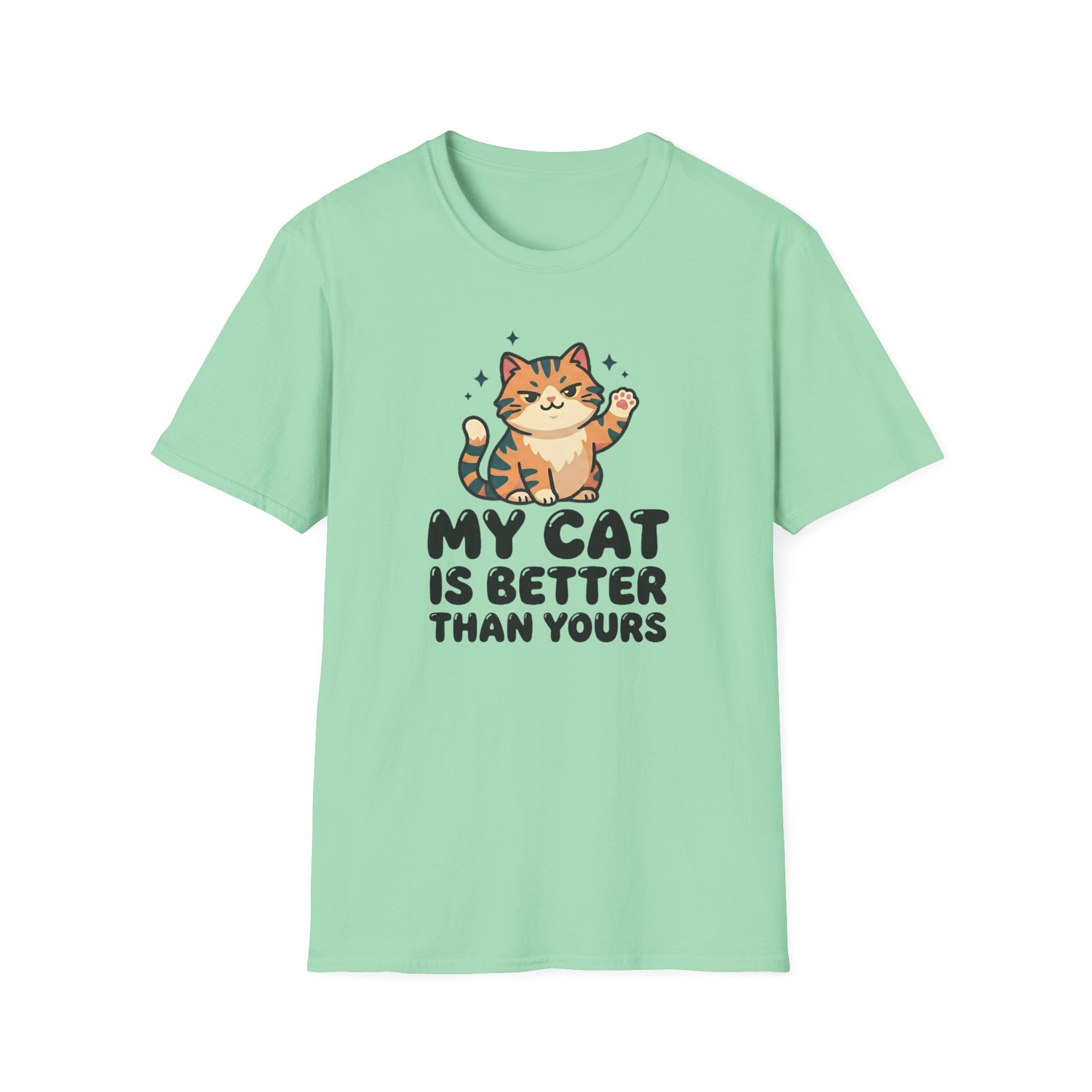 My Cat Is Better Than Yours T-Shirt