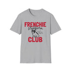 Frenchie Club T-Shirt