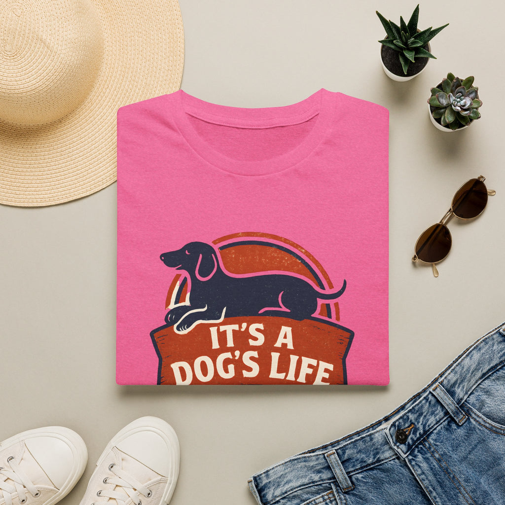 It's a Dog's Life T-Shirt
