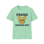 Proud Frenchie Mom T-Shirt