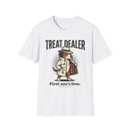 Treat Dealer T-Shirt