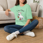 Everything Is Fine T-Shirt