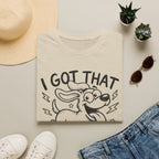 I Got That Dog In Me T-Shirt