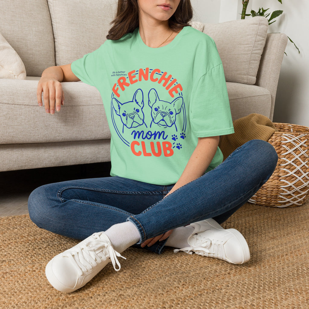 Frenchie Mom Club T-Shirt
