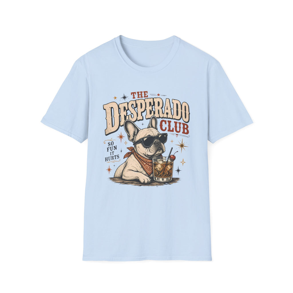 The Desperado Club T-Shirt
