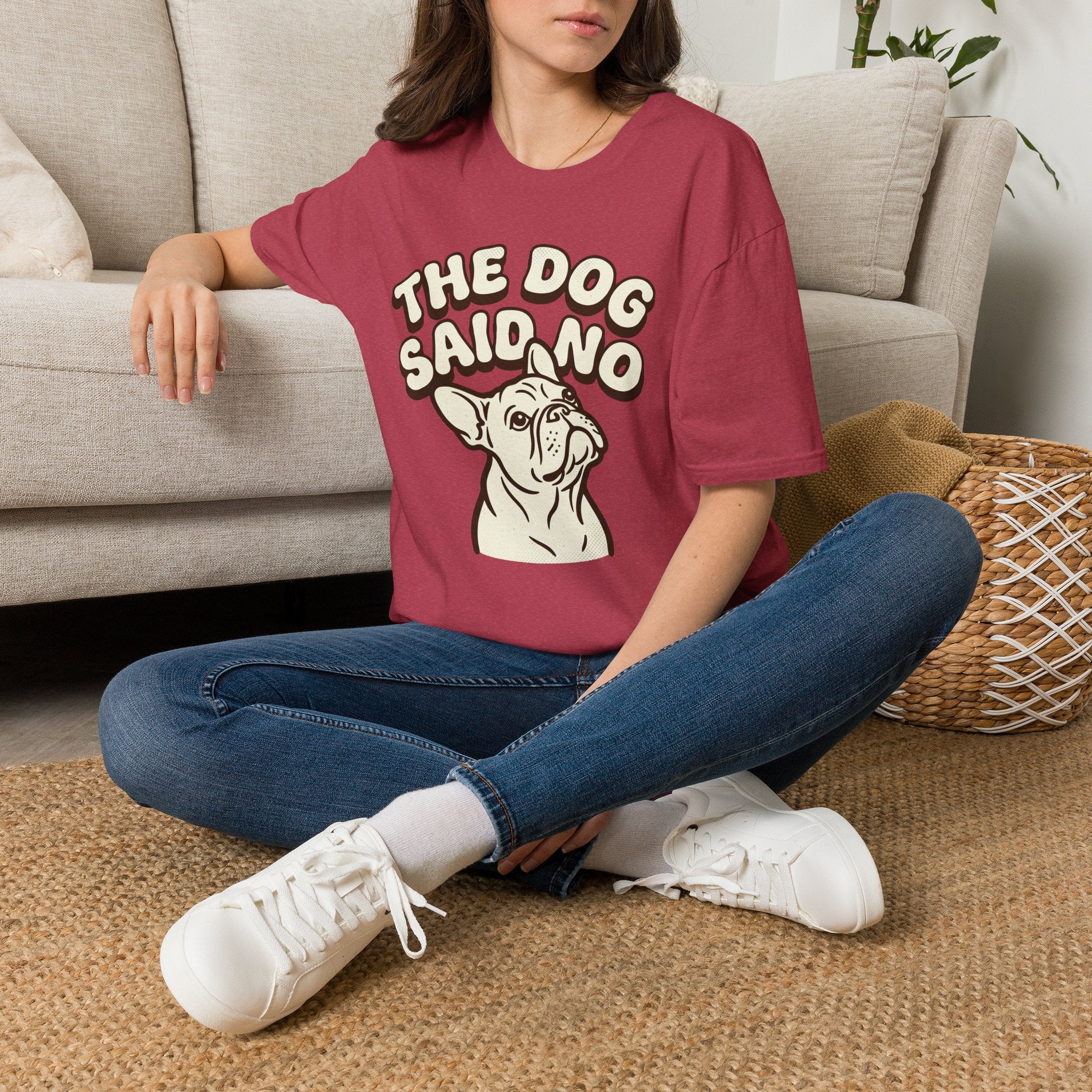 The Dog Said No T-Shirt